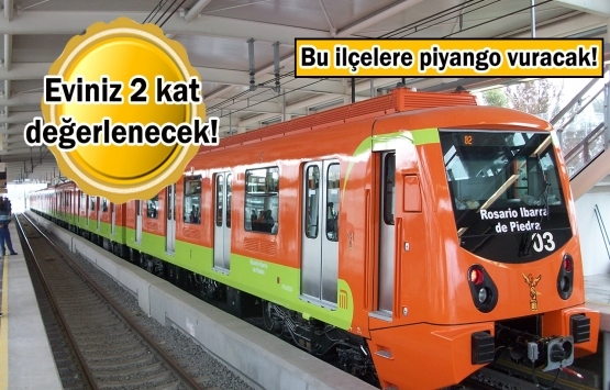 Bu ilçelerde oturanlara 'metro' dopingi!