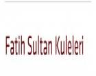 Fatih Sultan Kuleleri