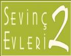 Sevinç Evleri 2