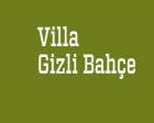 Villa Gizli Bahçe