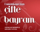 Dumankaya 'dan çifte bayram! Son gün 19 Eylül!