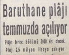 1957 yılında Baruthane Plajı açılacakmış!