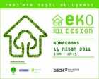 EKODesign Konferansı 14 Nisan 2011'de yapılacak!