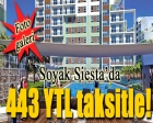 Soyak Siesta'da 443 YTL taksitle!