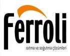 Ferroli Türkiye Düzce'deki fabrika ile büyüyor!