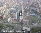  Kağıthane Dördüzleri havadan görüntülendi! 