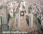  Ağaoğlu'ndan 7 konut projesinin havadan videosu! 