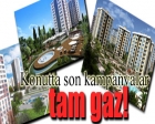 Konutta son kampanyalar tam gaz