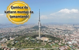 Küçük Çamlıca TV-Radyo Kulesi inşaatında sona gelindi!