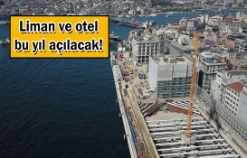  Galataport'un bölgesinde yatırımlar hızlandı!