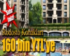 Rodosto Konakları'nda 160 bin YTL'ye!