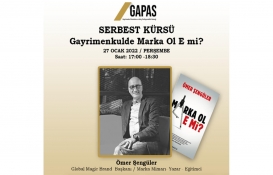 GAPAS Serbest Kürsü 'Gayrimenkulde Marka Ol E Mi' etkinliği 27 Ocak'ta!