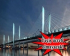 Kanal İstanbul’a 5 milyar TL'lik 6 ayrı köprü inşa edilecek!