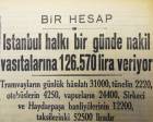 1947 yılında İstanbul halkı toplu taşıma araçlarına bir günde 126.570 lira veriyormuş!