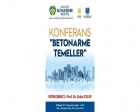 Betonarme Temeller konferansı ne zaman