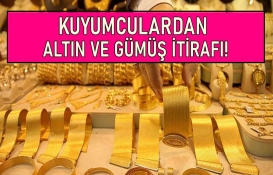 Kuyumculardan altın ve gümüş itirafı! Yastık altında hiç bir şey kalmadı