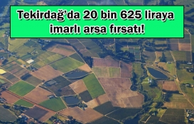Milli Emlak'tan Tekirdağ'da arsa fırsatı! 20 bin 625 liraya imarlı arsa satıyor! 