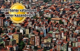 İmar barışında 30 bini aşkın yapı kayıt belgesi iptal edildi!