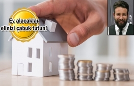 Ev fiyatları katlanacak!