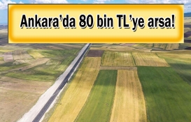 Milli Emlak Ankara'da 80 bin TL'ye KDV'den muaf arsa satacak! İmarlı arsa fırsatını sakın kaçırmayın!