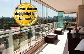 Balkonu odaya katmak için 4/5 onay şart!