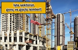 İnşaat sektörünün 40 yaş altı en güçlü 8 CEO'su!