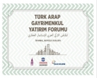Türk-Arap Gayrimenkul Yatırım Forumu bugün!