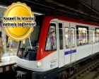 Gebze Metro Hattı'nın ön yeterlilik ihalesi yapıldı!