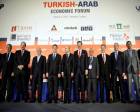 9. Türk Arap Ekonomi Forumu İstanbul'da düzenlenecek!
