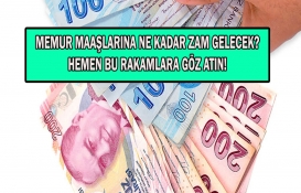 Memur maaş zammında son dakika! Memur maaşlarına ek zam gelecek mi? Memurlar şimdi rakamlara bakın! 
