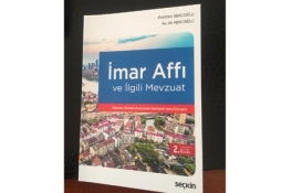 İmar Affı ve İlgili Mevzuat kitabının 2. baskısı yayınlandı!