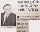 1971 yılında Belediye Başkanı, servetini Zeynep Kamil'e bağışlamış!