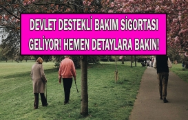 Devlet destekli bakım sigortası için düğmeye basıldı! Yaşlıların sağlık ve bakım giderleri karşılanacak! İşte detaylar..