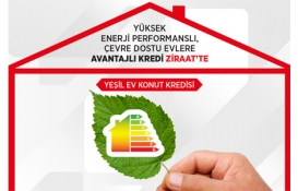 Ziraat Bankası’ndan Yeşil Ev Konut Kredisi!