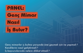 'Genç Mimar Nasıl İş Bulur' paneli yarın Işık Üniversitesi'nde!