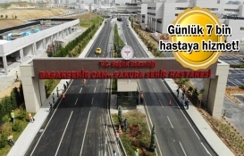 Başakşehir Çam ve Sakura Şehir Hastanesi bugün tam kapasite açılıyor!