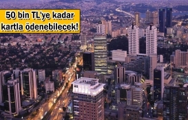 Mirasçılar dikkat! Verginizi kredi kartıyla ödeyebilirsiniz!