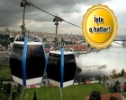 İstanbul'a 10 yeni teleferik hattı geliyor!