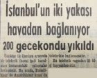 1957 yılında İstanbul'un iki yakası havadan bağlanacakmış!