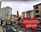 Esenler Oruç Reis Mahallesi'nde yıkım başladı!
