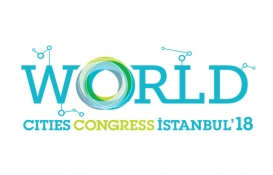 World Cities İstanbul'18 Congress 17 Nisan'da!