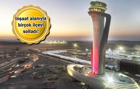 İstanbul Havalimanı 46 ilçeden daha büyük!