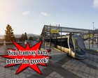 Eminönü-Alibeyköy Tramvay Hattı için düğmeye basıldı!