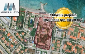 Mistral GYO Çeşme projesinde son dakika!