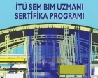 BIM Uzmanlık Sertifika Programı inşaat sektöründe maliyeti düşürecek!