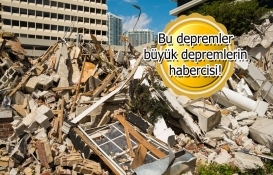 Depremler de uyarılar da art arda geliyor!