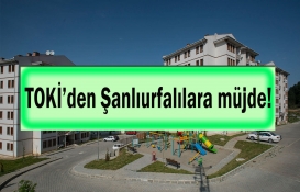 TOKİ'den Şanlıurfa'nın o ilçesine 1.453 konutluk 3 yeni proje! Bu tarihleri sakın kaçırmayın!