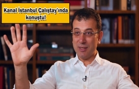 Kanal İstanbul'a neden mecbur olduğumuz anlatılsın!