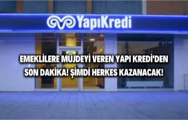 Emekli promosyonunda güzellik yapan Yapı Kredi'den son dakika müjdesi! Sakın ama sakın görmeyen duymayan kalmasın!