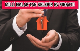 Milli Emlak'tan o ilde kelepir ev fırsatı! Fiyatına inanamayacaksınız!